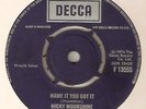 MICKY MOONSHINE Name It You Got It  DECCA  NORTHERN SOUL WIGAN CASINO UK 45