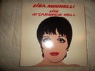 Liza Minnelli Live At Carnegie Hall LP 1st Ed 1981 Andy Warhol Cover - 2 records