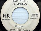 RAFI DIAZ y La Veridica PIRO MOJICA vg+ HR 45 MI JEVA  QUE ME VAS A DECIR BX1000