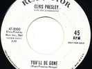Elvis Presley PROMO 45 VINYL WHITE LABEL 47-8500 You'll Be Gone NM Do The Clam
