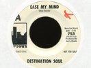 DESTINATION SOUL Ease My Mind on Uptown Promo Garage 45 Hear