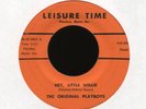 THE ORIGINAL PLAYBOYS Hey Little Willie on Leisure Time Garage Mod 45 Hear