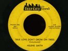 Deep/Northern Soul 45 - HELENE SMITH - True Love Don't Grow on Trees - Deep City