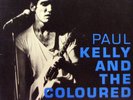 PAUL KELLY and THE COLOURED GIRLS Gossip LP   SirH70