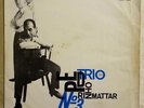PEDRINHO MATTAR  Trio No. 3 BRAZIL ORIG BOSSA NOVA JAZZ LP HEAR