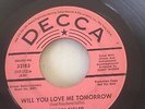 BUNNY SIGLER WILL YOU LOVE ME TOMORROW - RARE NORTHERN SOUL DECCA RECORDS 45