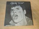 Chelsea - Right To Work c/w The Loner 1977 UK 45 STEP FORWARD PUNK/KBD. Ex/Ex