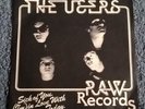 The Users - Sick of You (RAW 1) 1977, vintage UK punk 7