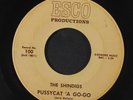 SHINDIGS: Pussycat 'a Go-go 45 (warp dnap, light marks only, plays strong, Kill