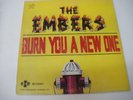 THE EMBERS - Burn You a New One, Triple E , Soul, Carolina Beach Shag LP