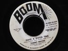 Tammy Wayne-Have A Good Time/Kissaway-Boom 60,004-WLP PROMO NORTHERN RARE