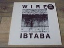 Wire - IBTABA 1989 UK LP MUTE 1st w/INSERTS
