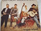 Old Crow Medicine Show Wagon Wheel 45 Limited Edition
