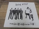 The Rude Kids - Punk Rock Will Never Die UK LP RUDE KIDS 1st PUNK/KBD