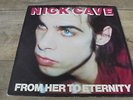 Nick Cave And The Bad Seeds - From Her To Eternity 1984 UK LP MUTE 1st INDIE