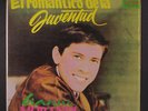 GIANNI MORANDI: El Romantico De La Juventud LP (Venezuela, sm lbl tear, in shri