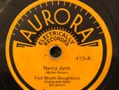 Aurora 415 FORT WORTH DOUGH BOYS ( Bob Wills 1st )  Nancy Jane  78 rpm RARE