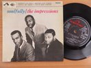 THE IMPRESSIONS   SOULFULLY - UK H.M.V E.P - 1965 ( YOU'VE BEEN CHEATIN')