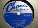 THE FLAMINGOS THAT'S MY DESIRE KILLER CHICAGO R&B 78 ON CHANCE 1140  MINT MINUS