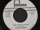 BOBBIE GRAHAM: Zoom, Widge And Wag / Skin Deep 45 (dj, killer instro )