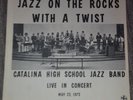 DRUM BREAKS Catalina High School Jazz Band ?LP On The Rocks With A Twist 1973