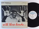 RANDY WESTON TRIO With These Hands LP on Riverside DG mono