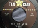 TONI AND THE SHOWMEN Try My Love TEN STAR Northern LISTEN