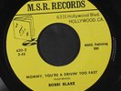 BOBBI BLAKE: Mommy, You're Drivin' Too Fast / Standing Here Looking At The Rain