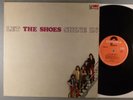 Shoes, The  Let The Shoes Shine In  Beat; Pop Rock  1970 Holland Press
