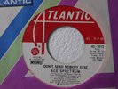 Ace Spectrum Don't Send Nobody Else Atlantic 1st Promo 1974 NM Northern Soul