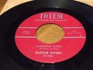 Clarence Ploof    RARE Canadian Rock Instrumental 45 rpm      GUITAR SWISH
