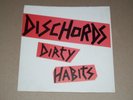 DISCHORDS - Dirty Habits (1982 US) Hardcore PUNK 7