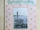 THE WAY WE LIVE A Candle For Judith UK original vinyl LP Dandelion DAN 8004 1971