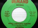the UNIQUES mint minus Demand 45 MERRY CHRISTMAS DARLING b/w ROCK N RUDOLPH pc97