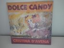 DISCO VINILE 45 GIRI Dolce Candy Cristina D'Avena + Bustina Figurine
