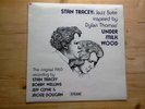 Stan Tracey Under Milk Wood Excellent Vinyl Record STEAM SJ 101