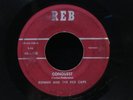 Ronnie/Red Caps-Conquest/Lover-Reb 105-RARE RONNIE JAMES DIO FIRST 45
