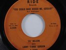 Deep Northern Soul 45 LIL NELSON You Could Have Kissed Me RIDE HEAR