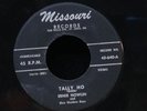 Ernie Nowlin-Talley Ho/Tell Me Why-Missouri 640-RARE ROCKABILLY