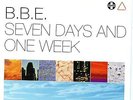 BBE Seven Days in One Week Vinyl LP New 2018