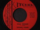 FRANKIE PIGHEE & SOULETTES: Soul Feeling / If You Don't Think 45 (close to M-,