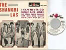 THE SHANGRI-LAS i can never go home / bull dog +2 7