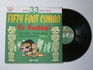 FIFTY FOOT COMBO Go Hunting  LP REPRESS DRUNKABILLY SURF PSYCHOBILLY ROCK N ROLL