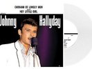 Johnny Hallyday  Caravan Of Lonely Men Vinyle EP Blanc (Pochette Américaine)