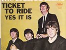 Beatles Ticket To Ride /Yes It Is w Pic Sleeve Capitol 5407 1965