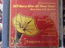 FREE 2for1 OFFER-Harry James & His Big Band ?– Still Harry After All These Year