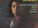 Bobby Moore and the the Rhythm Aces: Searching for my love.1966  Rare Soul MONO