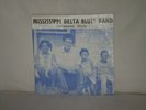 Mississippi Delta Blues Band  -  Chromtatic Style        US ORIGINAL - SEALED