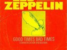 7” Led Zeppelin – Good Times Bad Times // Germany 1969
