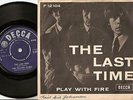THE ROLLING STONES THE LAST TIME & PLAY WITH FIRE DANISH PS+45 1965 BEAT MOD R&B